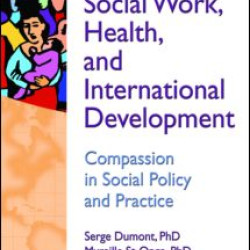 Social Work, Health, and International Development Social Work, Health, and International Development