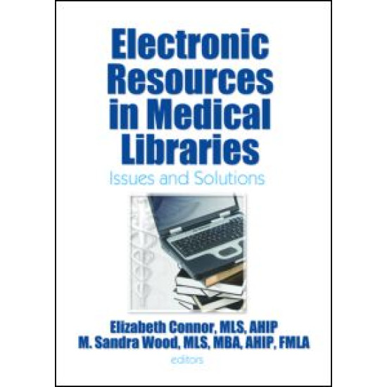 Electronic Resources in Medical Libraries