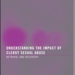 Understanding the Impact of Clergy Sexual Abuse