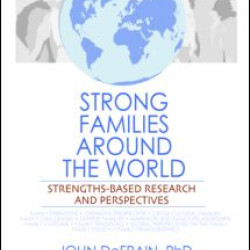 Strong Families Around the World Strong Families Around the World