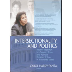 Intersectionality and Politics Intersectionality and Politics