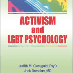 Activism and LGBT Psychology