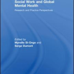 Social Work and Global Mental Health Social Work and Global Mental Health
