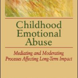 Childhood Emotional Abuse Childhood Emotional Abuse