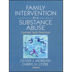 Family Interventions in Substance Abuse