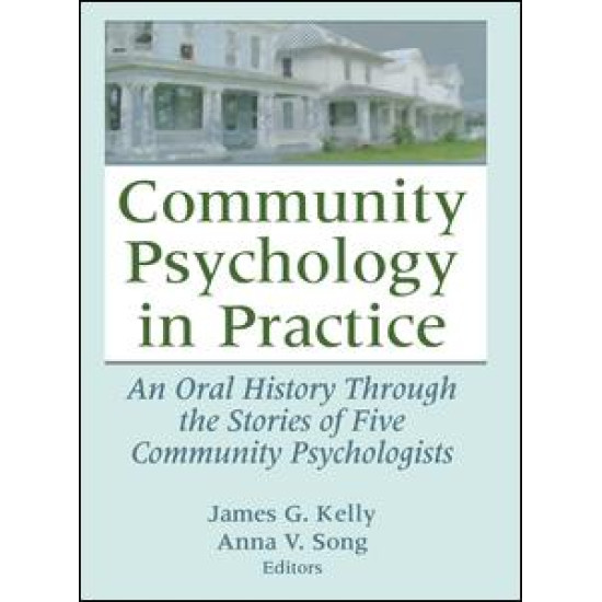 Community Psychology in Practice Community Psychology in Practice