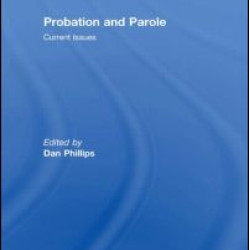 Probation and Parole Probation and Parole