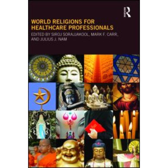 World Religions for Healthcare Professionals World Religions for Healthcare Professionals