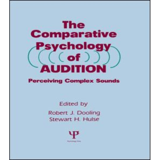 The Comparative Psychology of Audition