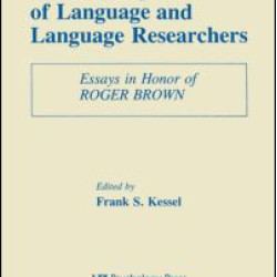 The Development of Language and Language Researchers