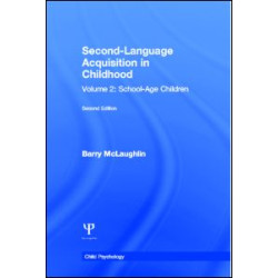 Second Language Acquisition in Childhood Second Language Acquisition in Childhood