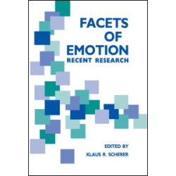 Facets of Emotion Facets of Emotion
