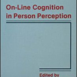 On-line Cognition in Person Perception On-line Cognition in Person Perception