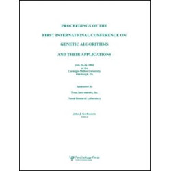 Proceedings of the First International Conference on Genetic Algorithms and their Applications