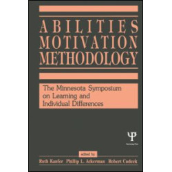 Abilities, Motivation and Methodology Abilities, Motivation and Methodology