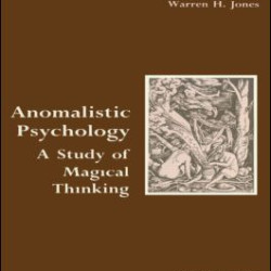 Anomalistic Psychology Anomalistic Psychology