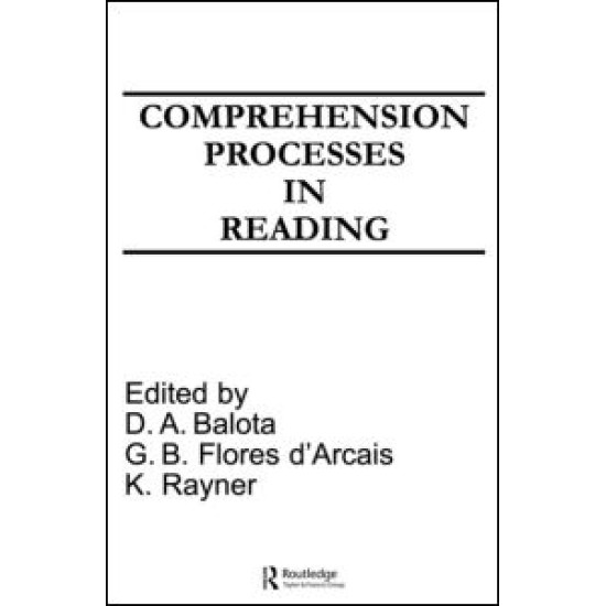 Comprehension Processes in Reading