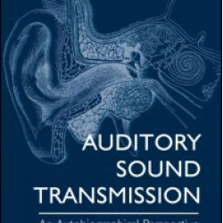 Auditory Sound Transmission Auditory Sound Transmission