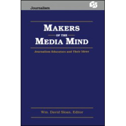 Makers of the Media Mind