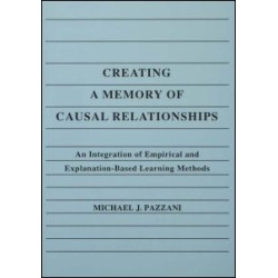 Creating A Memory of Causal Relationships