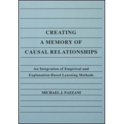 Creating A Memory of Causal Relationships