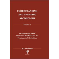 Understanding and Treating Alcoholism