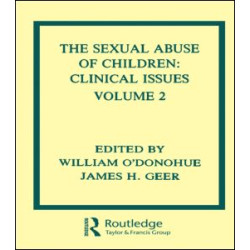 The Sexual Abuse of Children The Sexual Abuse of Children