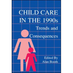 Child Care in the 1990s