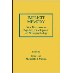 Implicit Memory Implicit Memory