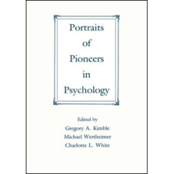 Portraits of Pioneers in Psychology Portraits of Pioneers in Psychology