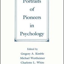 Portraits of Pioneers in Psychology Portraits of Pioneers in Psychology