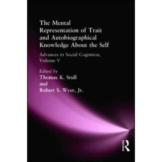 The Mental Representation of Trait and Autobiographical Knowledge About the Self