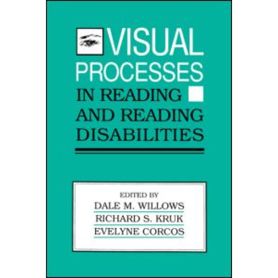 Visual Processes in Reading and Reading Disabilities
