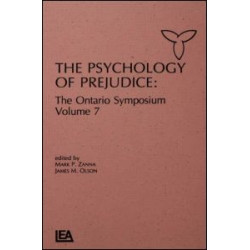The Psychology of Prejudice The Psychology of Prejudice