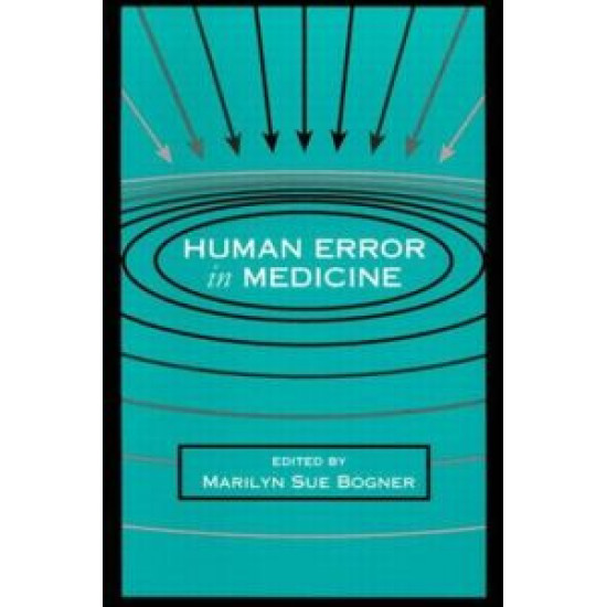 Human Error in Medicine