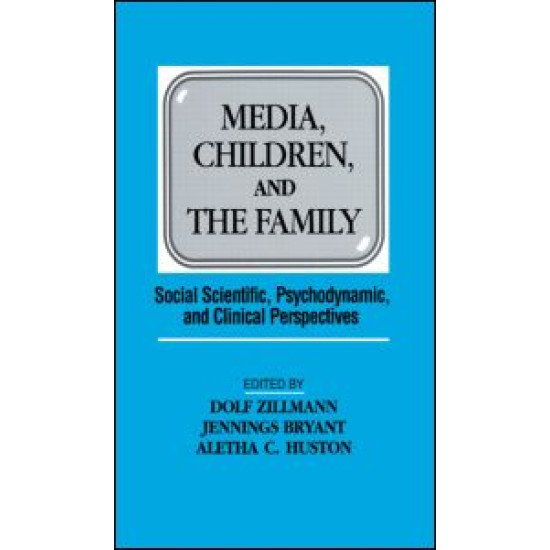 Media, Children, and the Family
