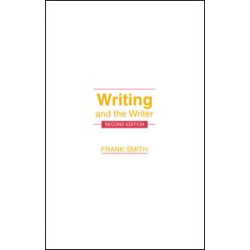 Writing and the Writer Writing and the Writer
