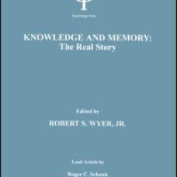 Knowledge and Memory: the Real Story Knowledge and Memory: the Real Story