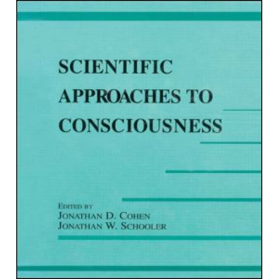 Scientific Approaches to Consciousness