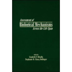Assessment of Biological Mechanisms Across the Life Span
