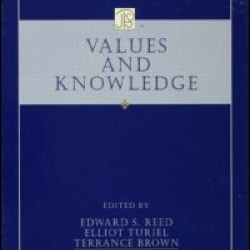 Values and Knowledge Values and Knowledge