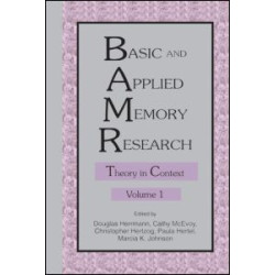 Basic and Applied Memory Research Basic and Applied Memory Research