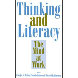 Thinking and Literacy Thinking and Literacy