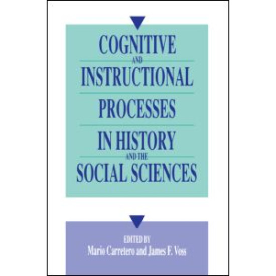 Cognitive and Instructional Processes in History and the Social Sciences