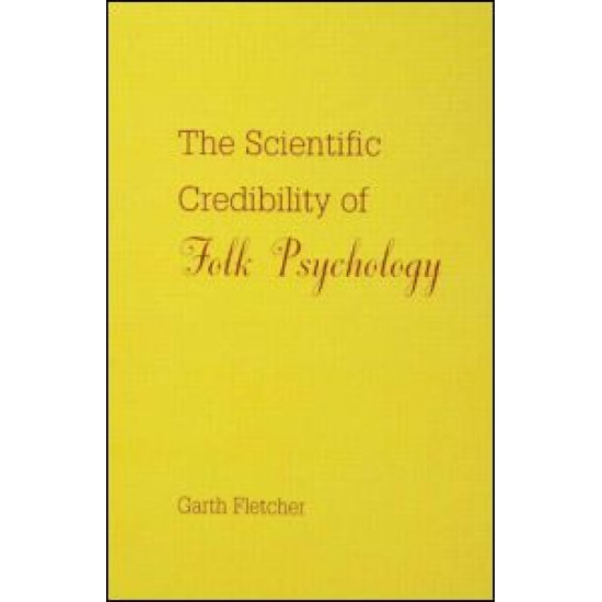 The Scientific Credibility of Folk Psychology