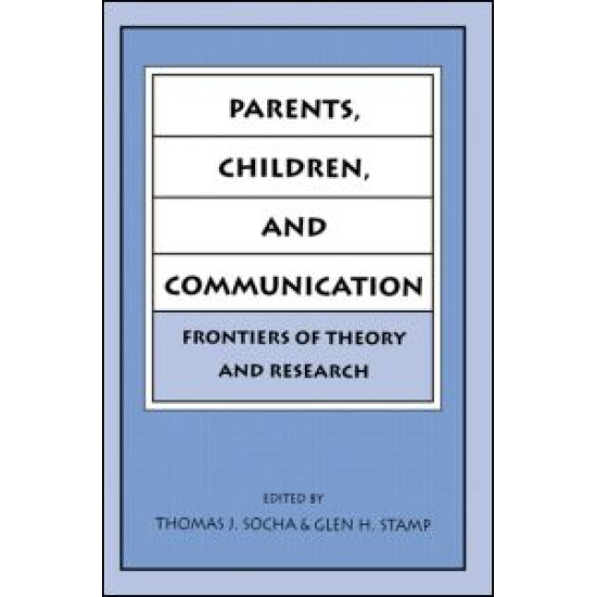 Parents, Children, and Communication