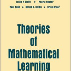 Theories of Mathematical Learning