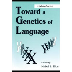 Toward A Genetics of Language