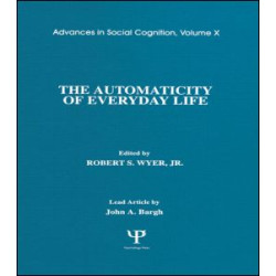 The Automaticity of Everyday Life