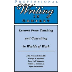 Professional Writing in Context Professional Writing in Context